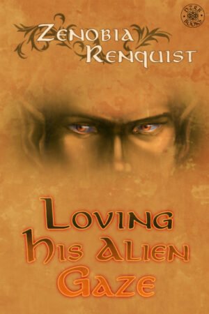 Cover: Loving His Alien Gaze